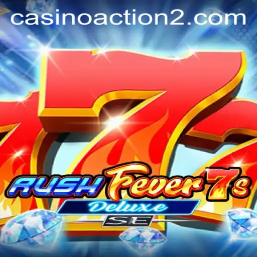 Unveiling the Thrills of RushFever7sDeluxeSE: A Comprehensive Guide